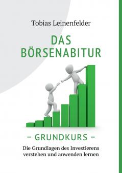 Das Börsenabitur - Grundkurs