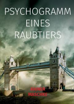 Psychogramm eines Raubtiers