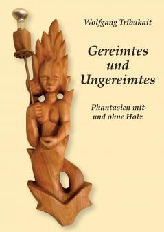 Gereimtes und Ungereimtes