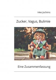 Zucker Vagus Bulimie