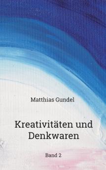 Kreativit��ten und Denkwaren