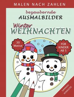 Bezaubernde Ausmalbilder Malen nach Zahlen - Winter-Weihnachten