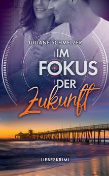 Im Fokus der Zukunft