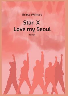 Star.X - Love my Seoul