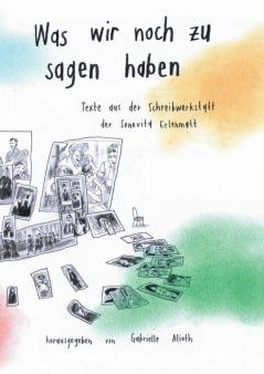 Was wir noch zu sagen haben