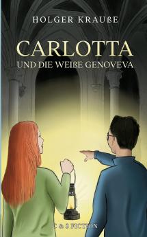 Carlotta und die weiße Genoveva