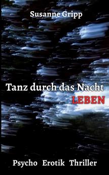 Tanz durch das Nacht Leben