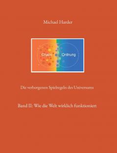 Die verborgenen Spielregeln des Universums