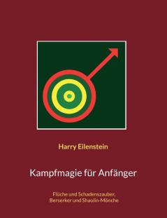 Kampfmagie für Anfänger