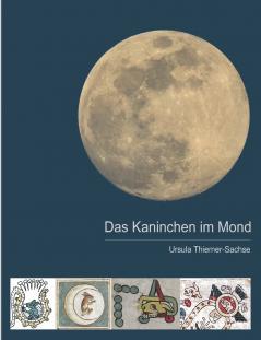 Das Kaninchen im Mond