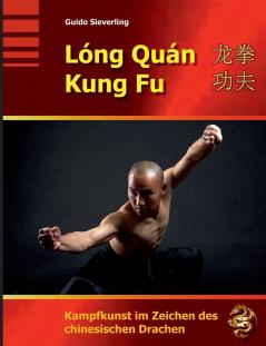 Lóng Quán Kung Fu