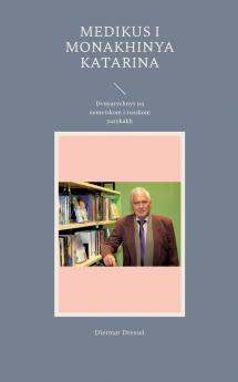 Medikus i monakhinya Katarina
