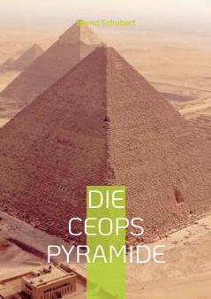 Die Ceops Pyramide