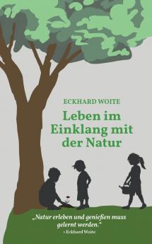Leben im Einklang mit der Natur