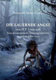 Die lauernde Angst