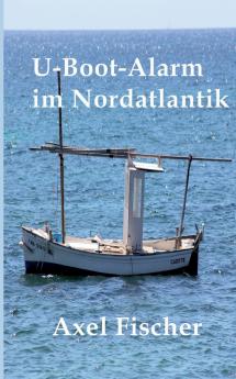 U-Boot-Alarm im Nordatlantik