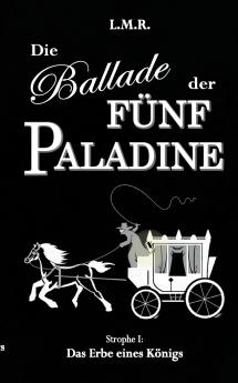 Die Ballade der Fünf Paladine