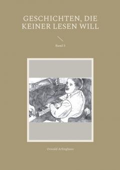 Geschichten die keiner lesen will