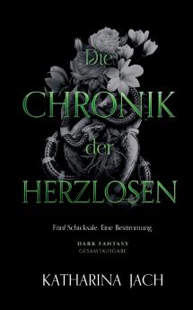 Die Chronik der Herzlosen