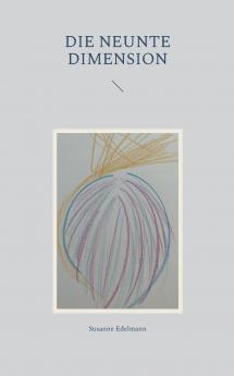 Die neunte Dimension