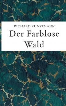 Der Farblose Wald