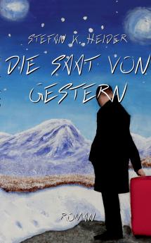 Die Saat von gestern