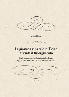 La pirateria musicale in Ticino durante il Risorgimento