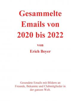 Gesammelte Emails von 2020 - 2022