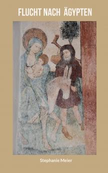 Flucht nach Ägypten