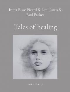 Tales of healing