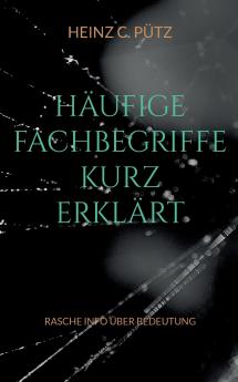 Häufige Fachbegriffe kurz erklärt