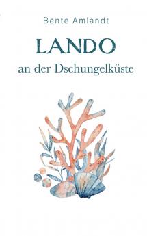 Lando an der Dschungelk��ste
