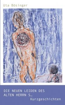 Die neuen Leiden des alten Herrn S...