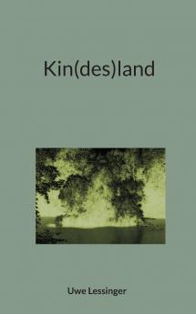 Kin(des)land