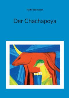 Der Chachapoya