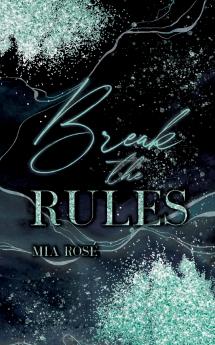 Break the Rules