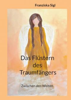 Das Flüstern des Traumfängers
