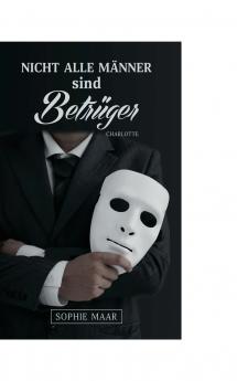 Nicht alle Männer sind Betrüger
