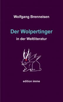 Der Wolpertinger in der Weltliteratur
