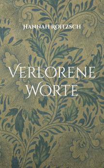 Verlorene Worte