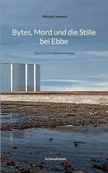 Bytes Mord und die Stille bei Ebbe