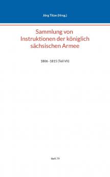 Sammlung von Instruktionen der k��niglich s��chsischen Armee