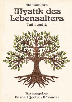 Mystik des Lebensalters