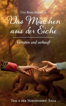 Das Mädchen aus der Eiche