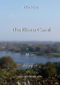 Das Kloster Corral