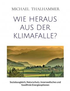 Wie heraus aus der Klimafalle?