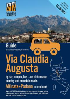 Via Claudia Augusta by car camper bus ... Altinate +Padana ECONOMY