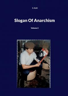 Slogan Of Anarchism
