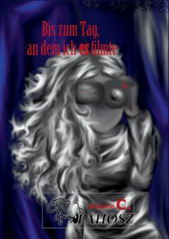 Bis zum Tag an dem ich es filmte