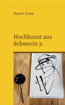 Hochkunst aus Schwerin 3